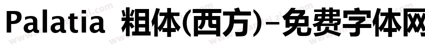 Palatia 粗体(西方)字体转换